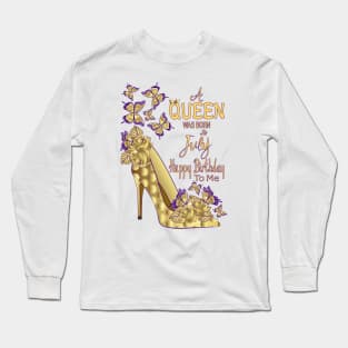 A Queen Was Born In July Long Sleeve T-Shirt